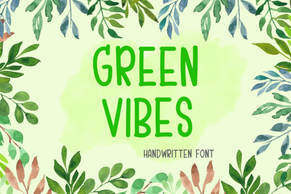 Green Vibes: A Quirky Handwritten Font for Marketers