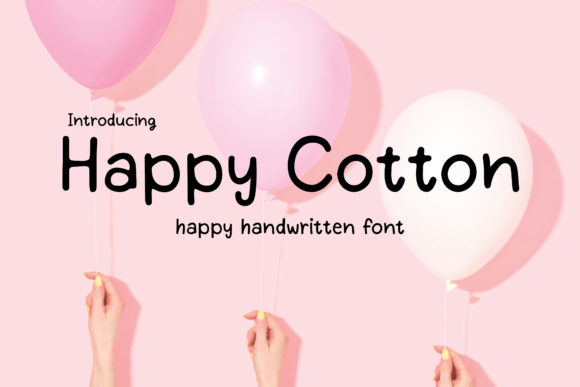 Happy Cotton: A Sweet Handwritten Font for Brand Identity
