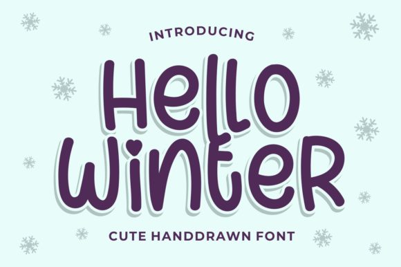 Hello Winter: A Quirky Handwritten Font for Branding