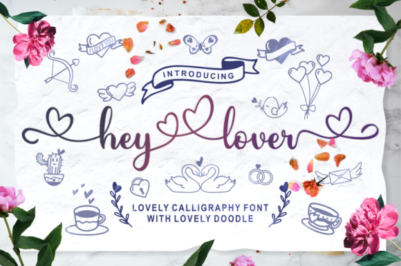 Hey Lover: A Romantic Script Font for Your Brand
