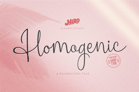 Homogenic: A Premium Script Font for Campaigns