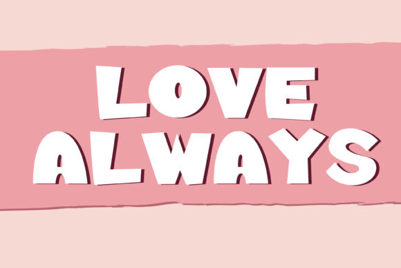 Love Always: A Bold Script Font for Your Brand