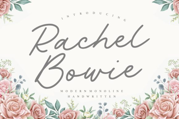 Rachel Bowie: A Modern Handwritten Font for Editors