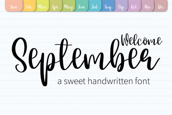 Welcome September: A Handwritten Font for Crafters